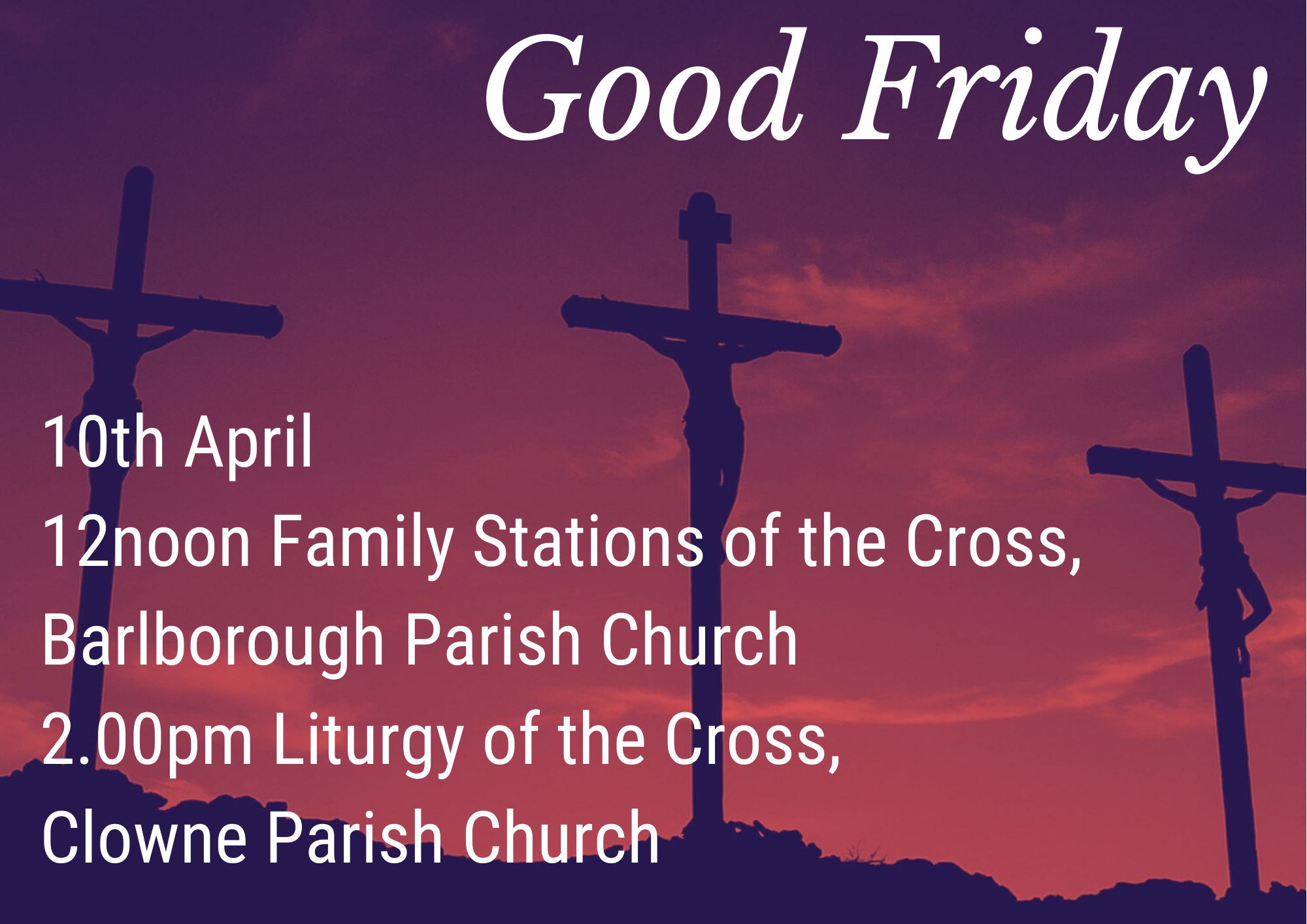 Good Friday Services online The Church of England in Barlborough and